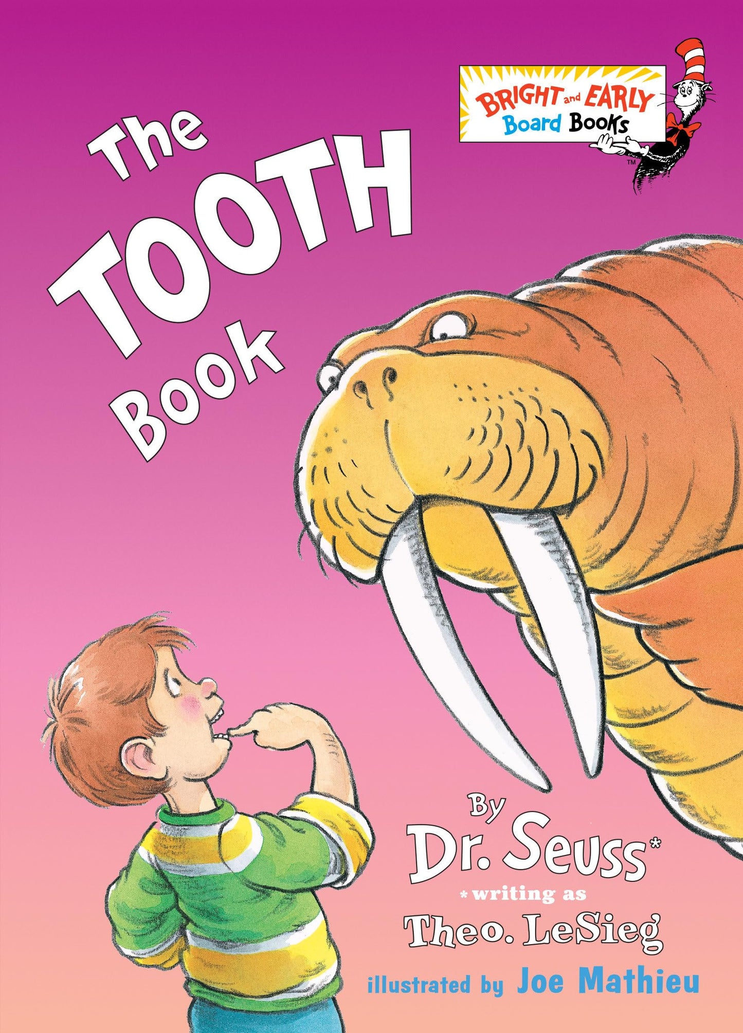 The Tooth Book (Bright & Early Board Books) - 9088