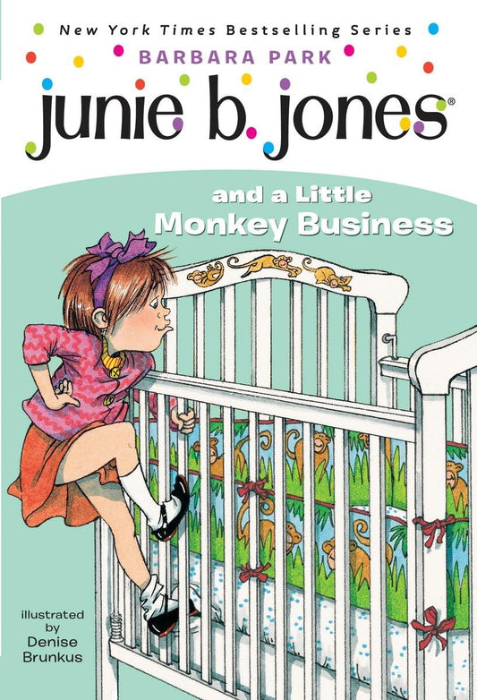 Junie B. Jones and a Little Monkey Business (Junie B. Jones, No. 2) - 1579