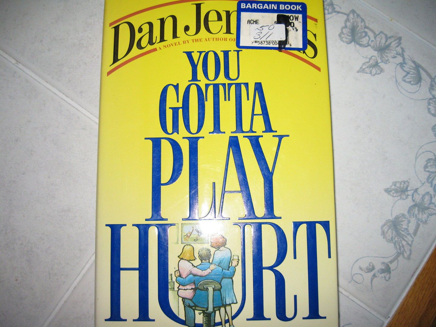 You Gotta Play Hurt - 6426