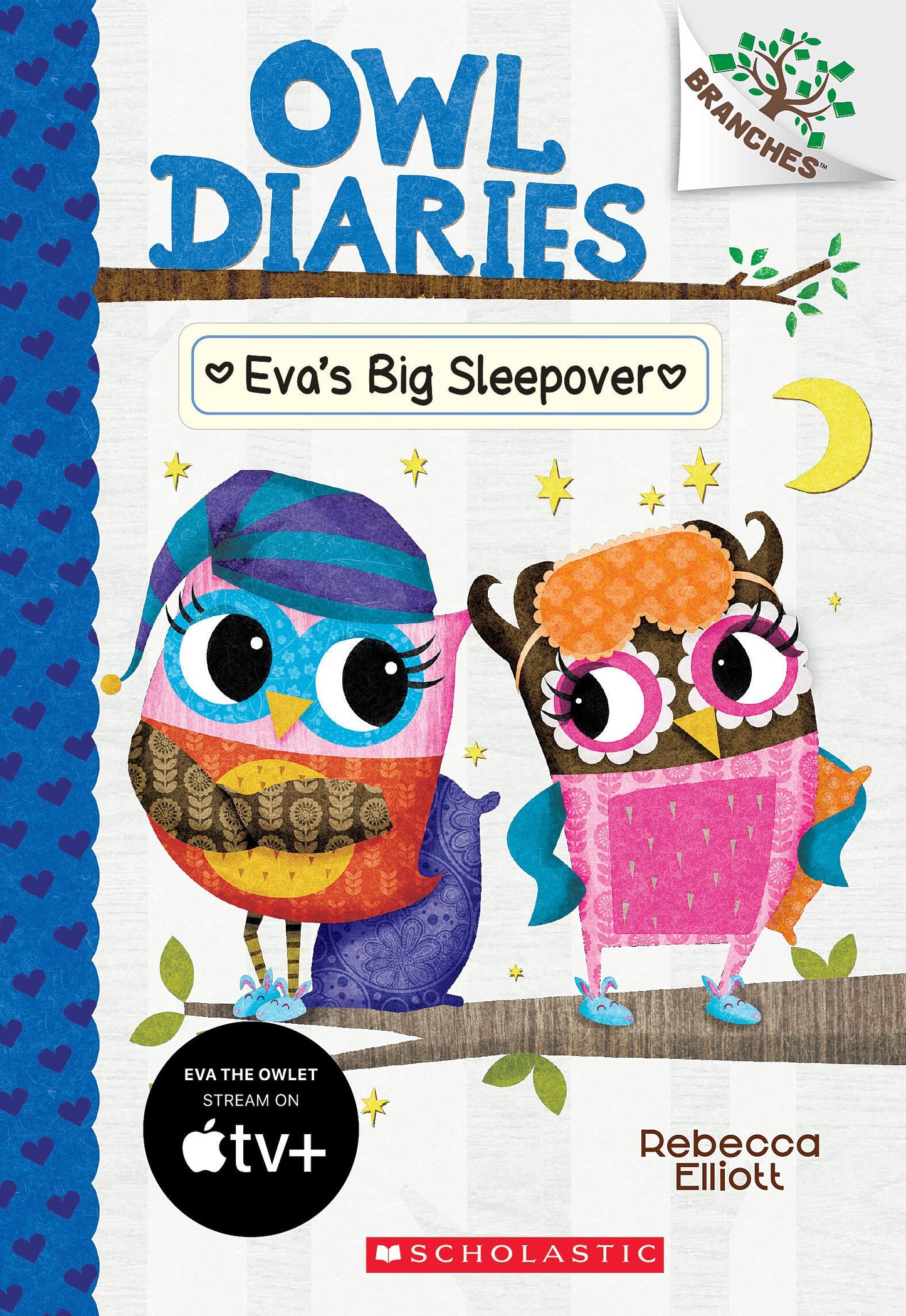 Eva's Big Sleepover: A Branches Book (Owl Diaries #9) (9) - 1995