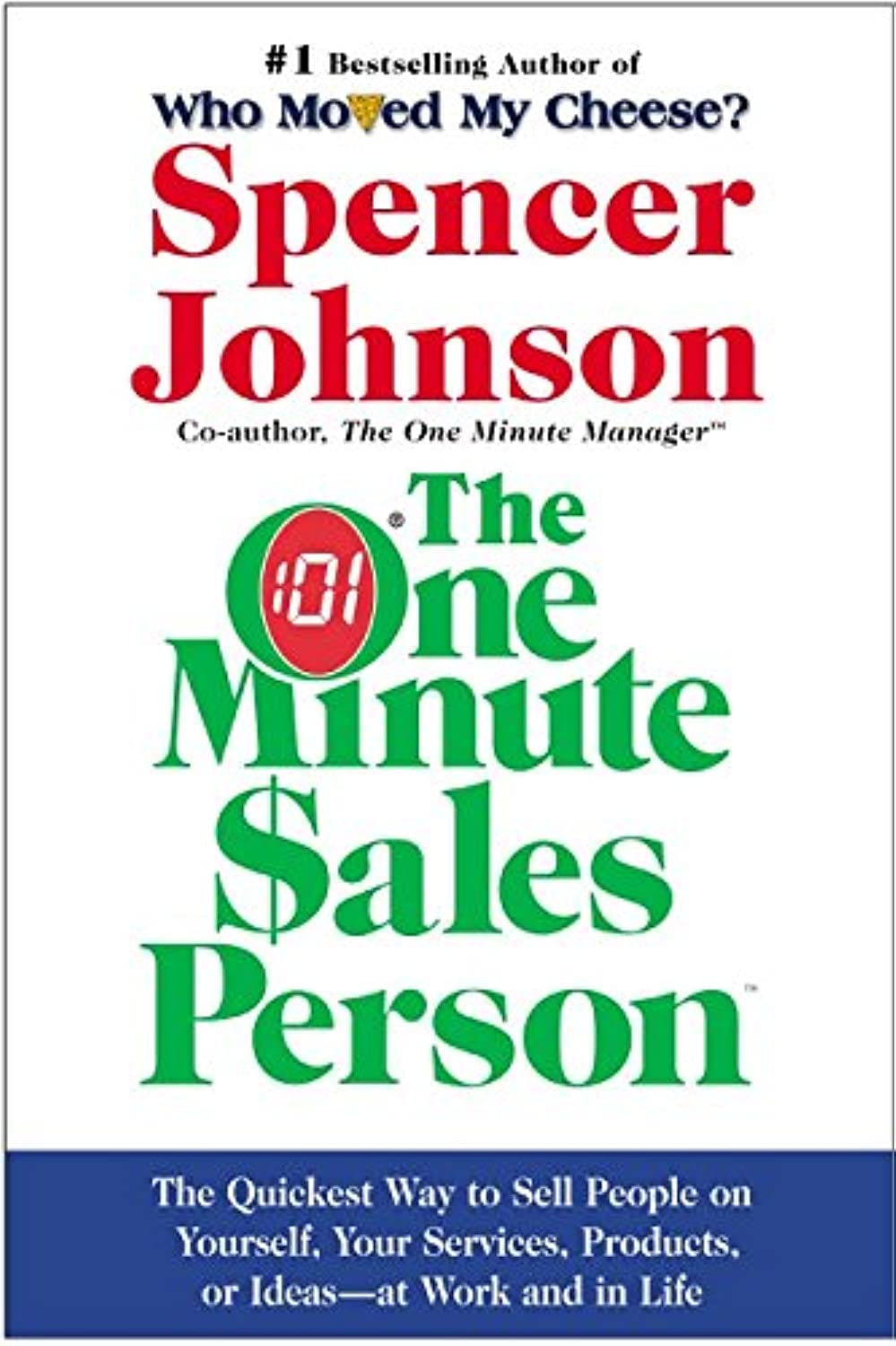 The One Minute Sales Person - 2642