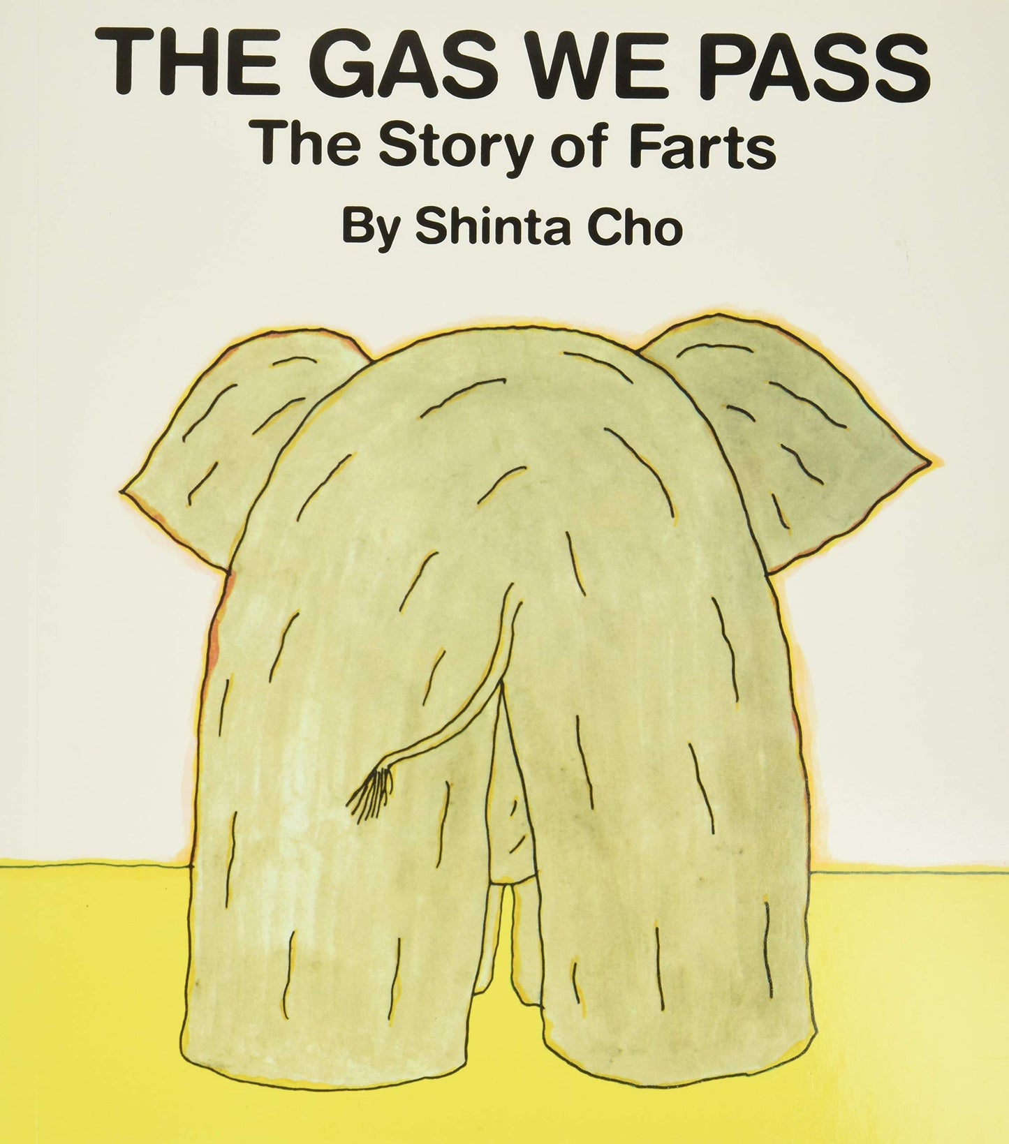 The Gas We Pass: The Story of Farts - 5863