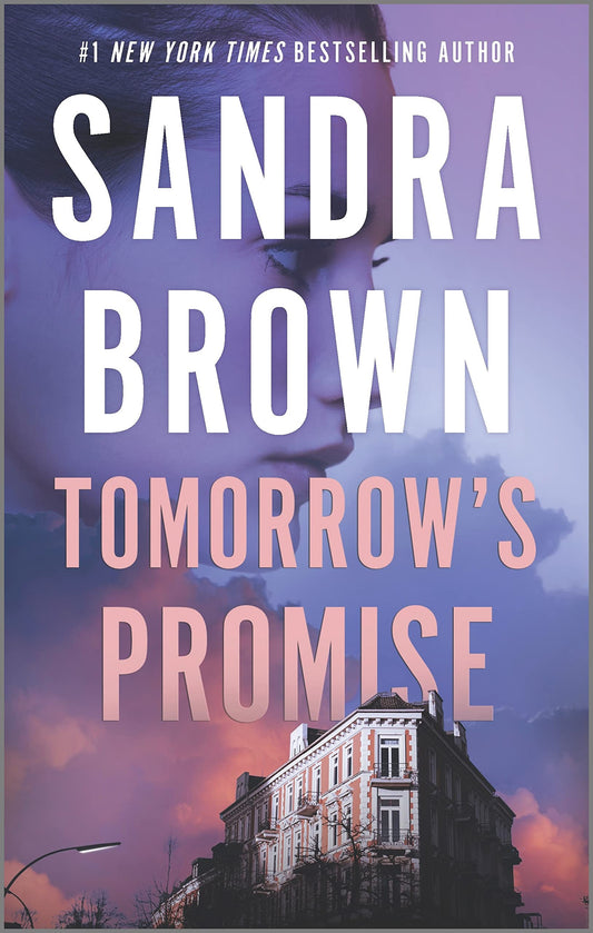 TOMORROW'S PROMISE: A NOVEL - 531