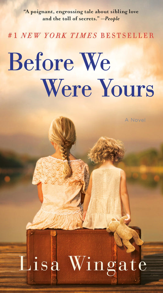 BEFORE WE WERE YOURS: A NOVEL - 1633