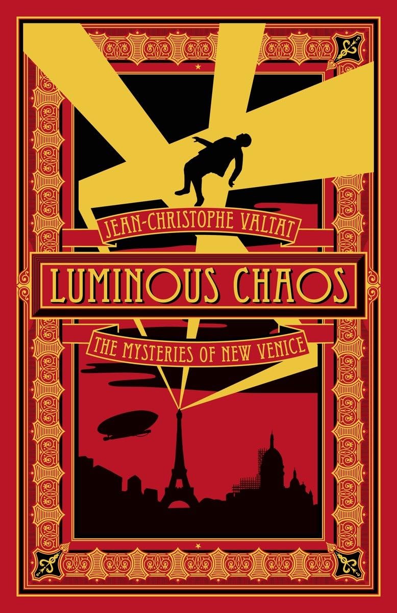 Luminous Chaos: A Novel (The Mysteries of New Venice) - 5780