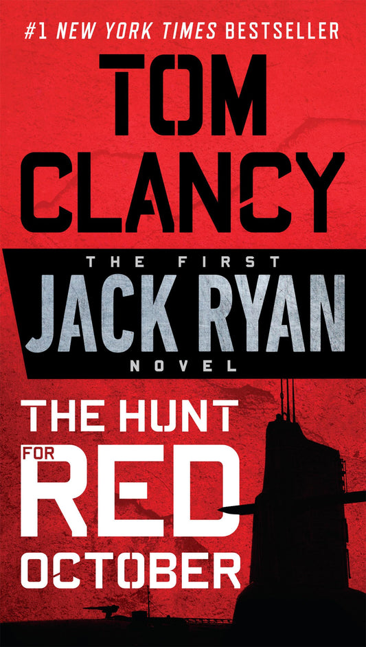 The Hunt for Red October (A Jack Ryan Novel) - 1851