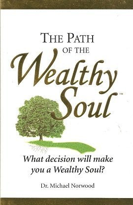 The Path of the Wealthy Soul - 2221