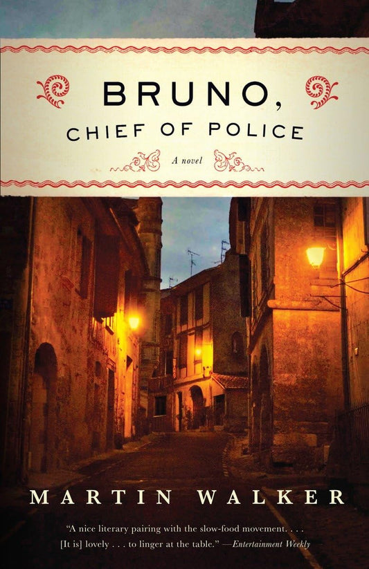 Bruno, Chief of Police: A Novel of the French Countryside - 1026