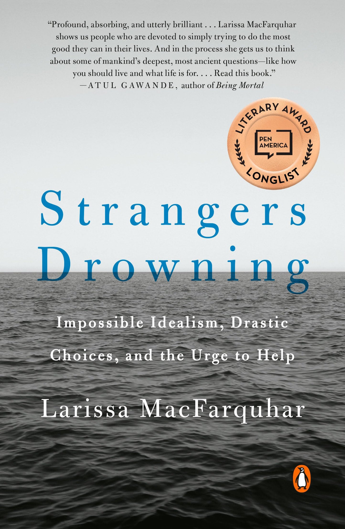 Strangers Drowning: Impossible Idealism, Drastic Choices, and the Urge to Help - 3476