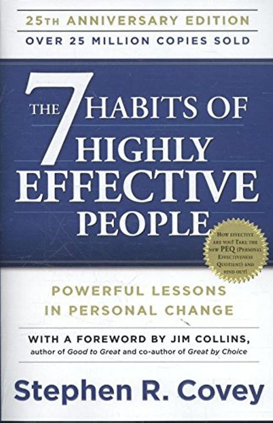 THE 7 HABITS OF HIGHLY EFFECTIVE