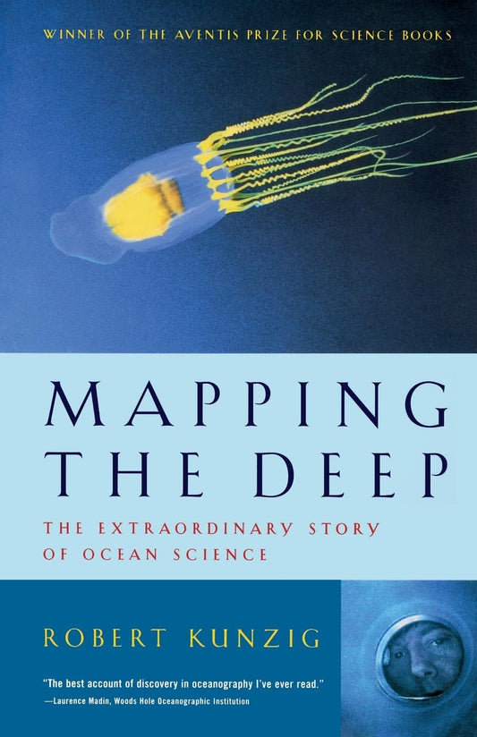 Mapping the Deep: The Extraordinary Story of Ocean Science - 9699