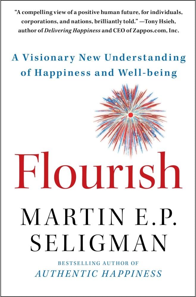 Flourish: A Visionary New Understanding of Happiness and Well-being - 5375