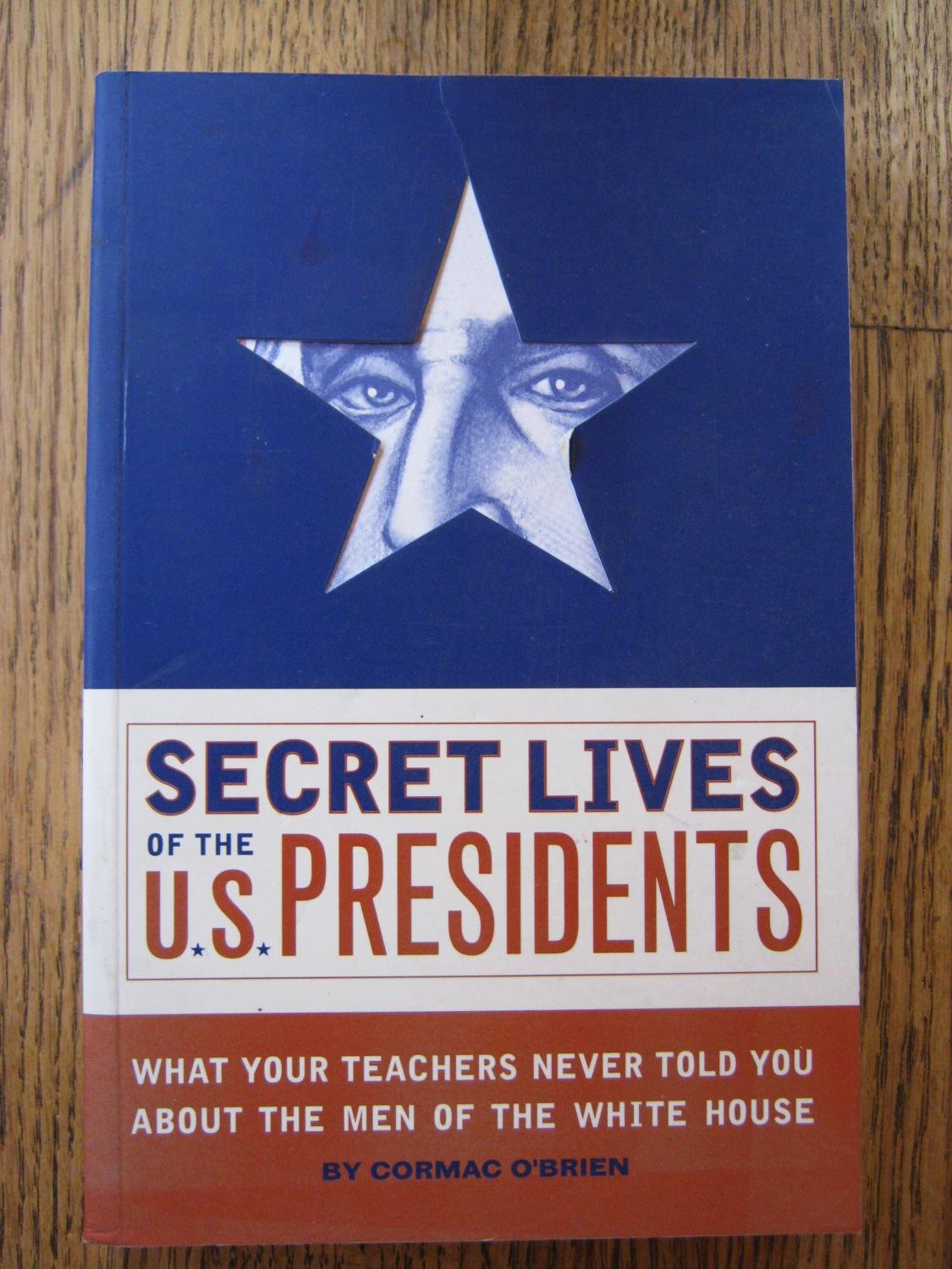 Secret Lives of the U.S. Presidents - 3533
