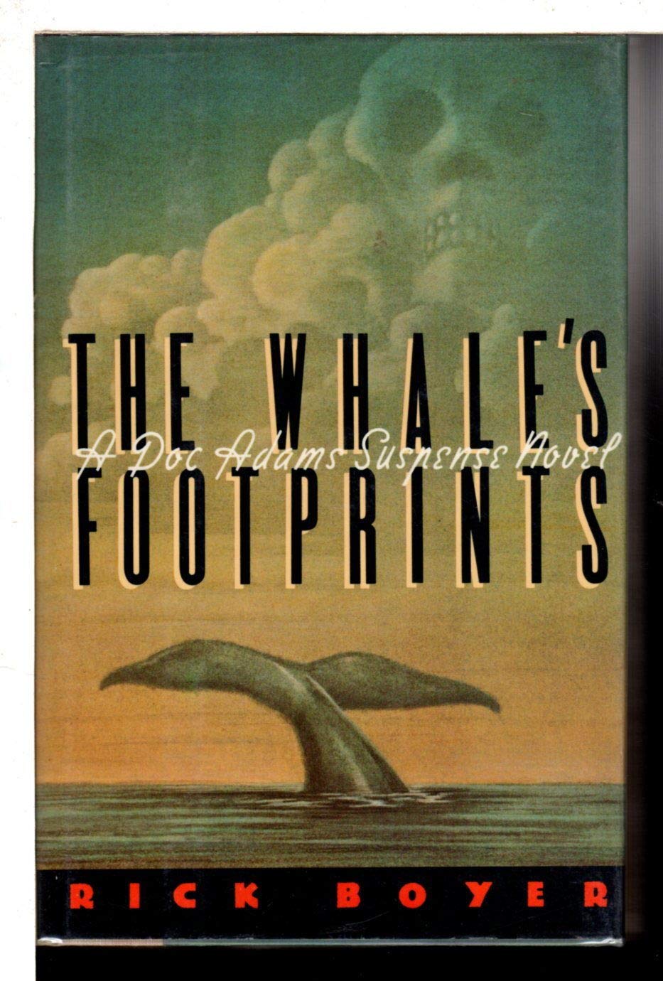 The Whale's Footprints: A Doc Adams Suspense Novel - 3217