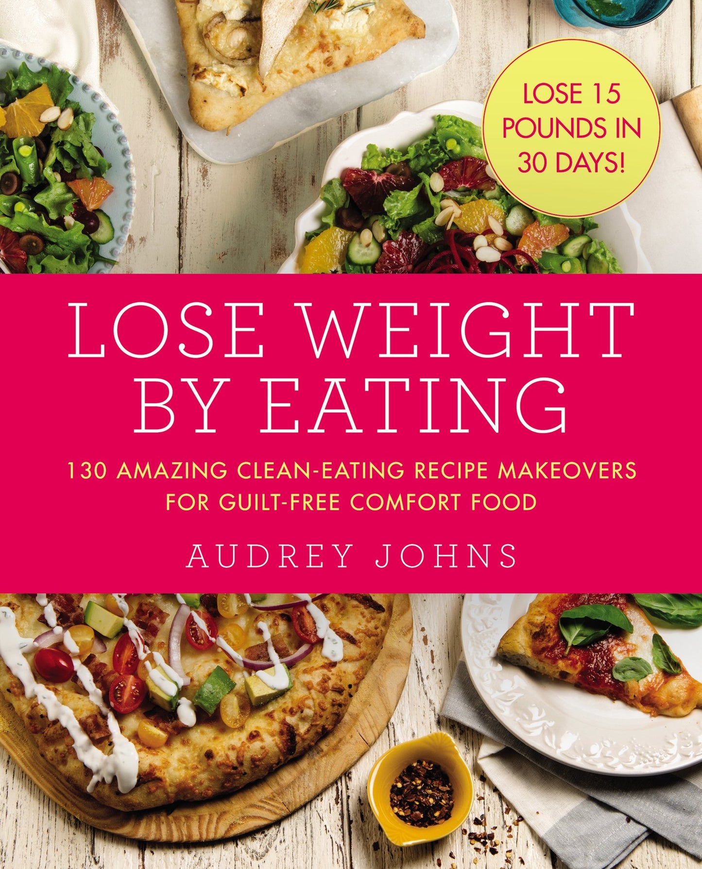 LOSE WEIGHT BY EATING: 130 AMAZI - 4142