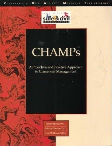 Champs: A Proactive and Positive Approach to Classroom Management (Library : Management, Motivation & Discipline) - 6037