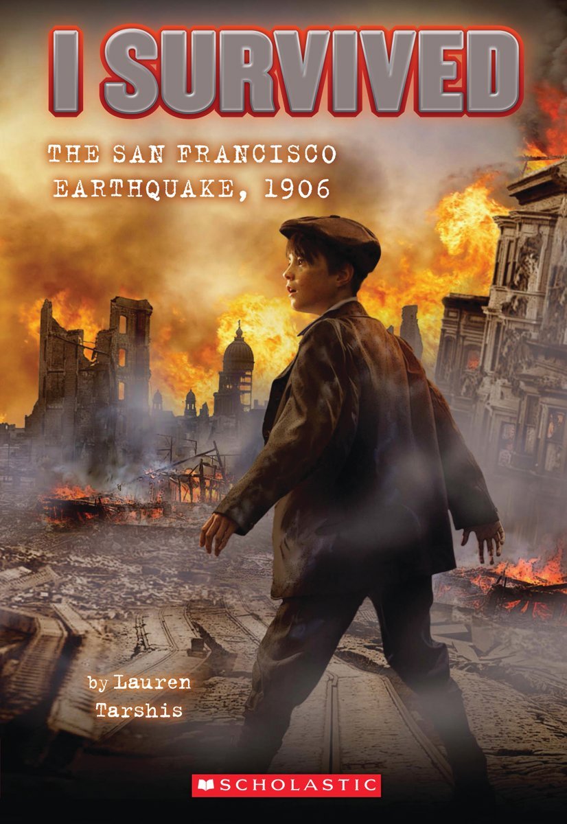 I Survived the San Francisco Earthquake, 1906 (I Survived #5) (5) - 4001