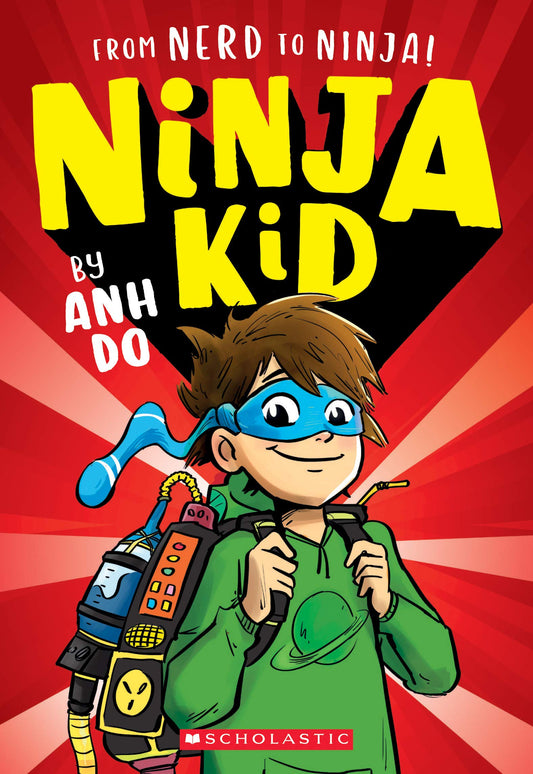 From Nerd to Ninja! (Ninja Kid #1) (From Nerd to Ninja!, 1) - 7179