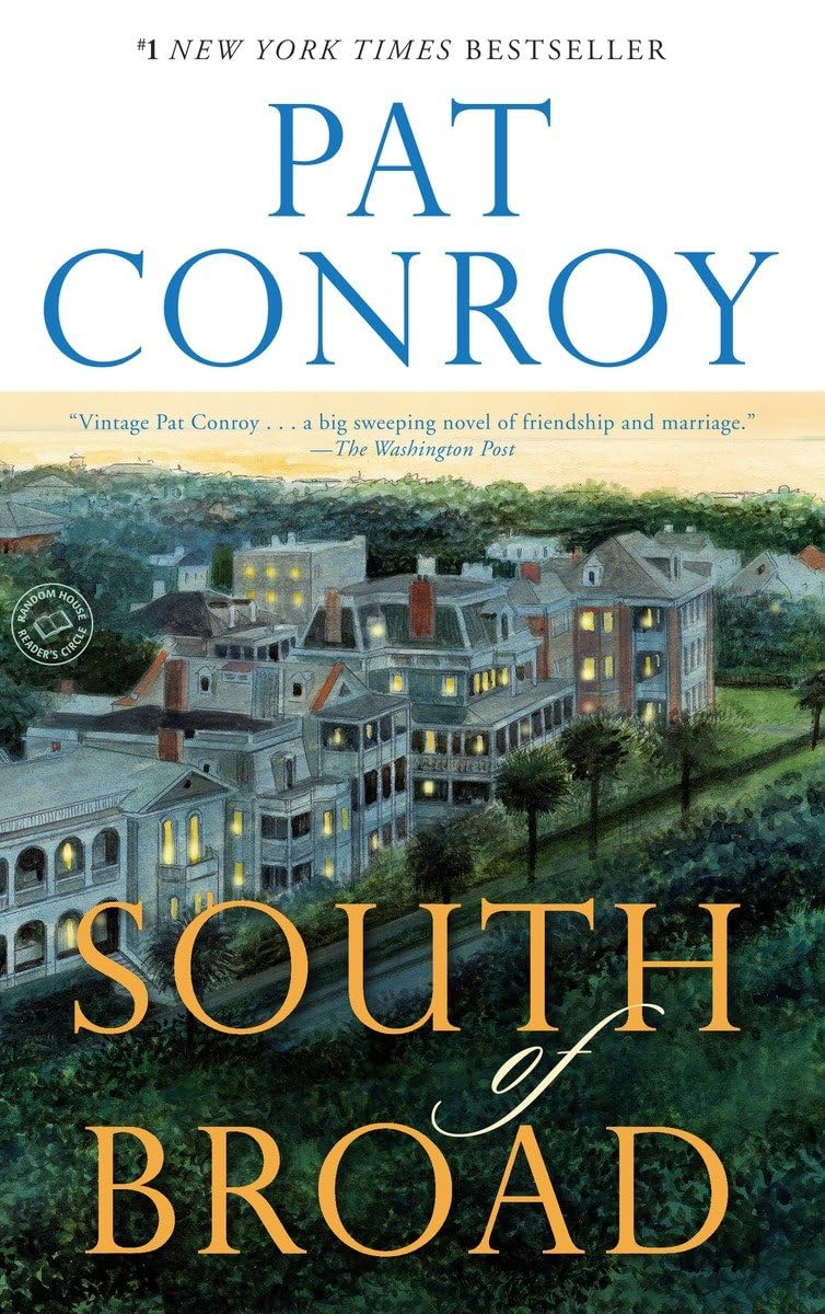 SOUTH OF BROAD: A NOVEL - 8485