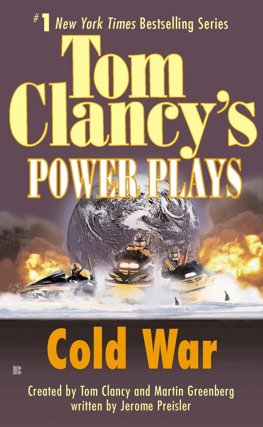 Cold War (Tom Clancy's Power Plays, Book 5) - 7941