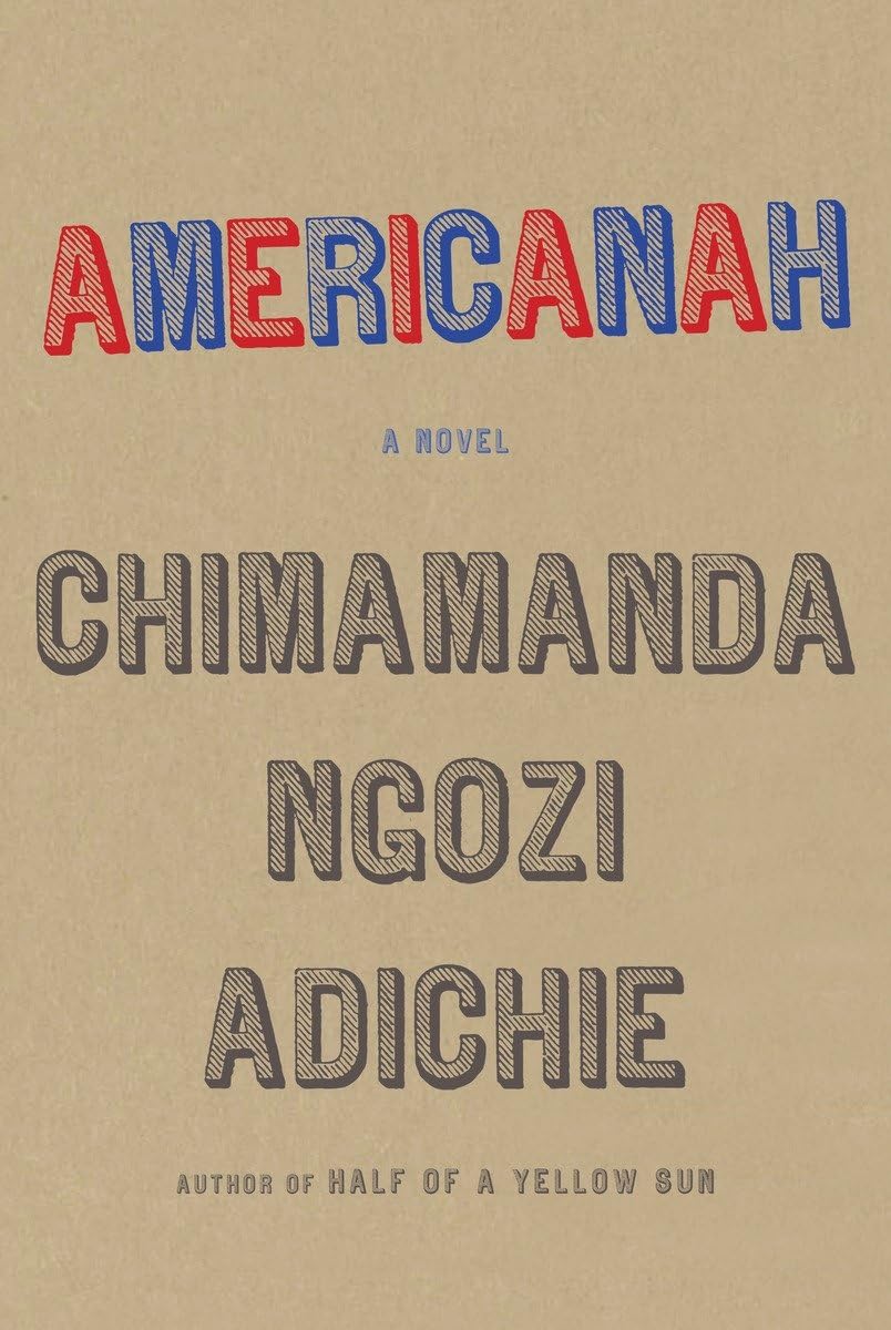 Americanah: A novel - 6574