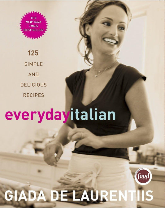 Everyday Italian: 125 Simple and Delicious Recipes - 5912