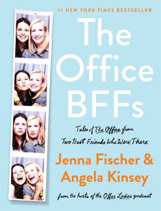 The Office BFFs: Tales of The Office from Two Best Friends Who Were There - 1492