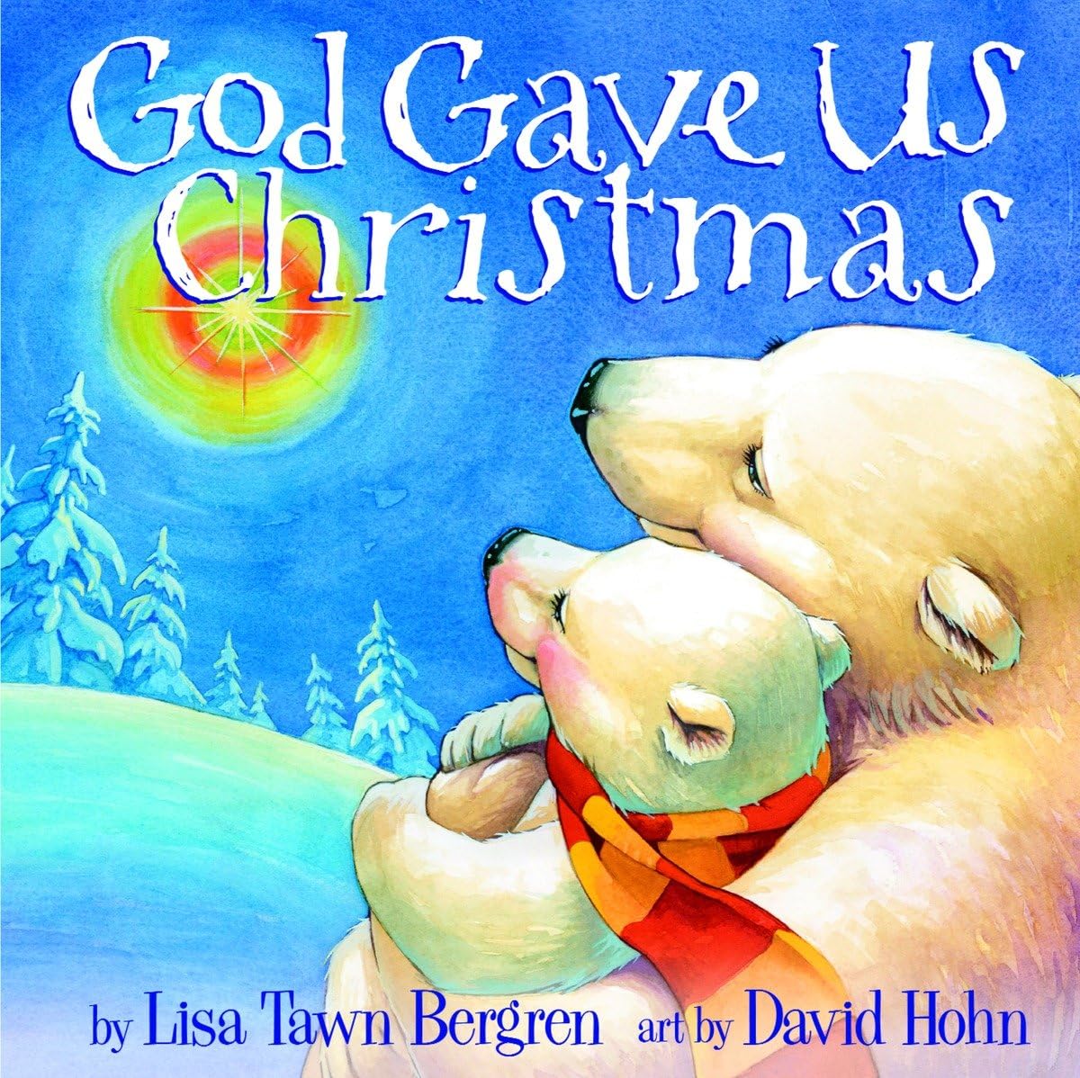 GOD GAVE US CHRISTMAS (GOD GAVE - 682