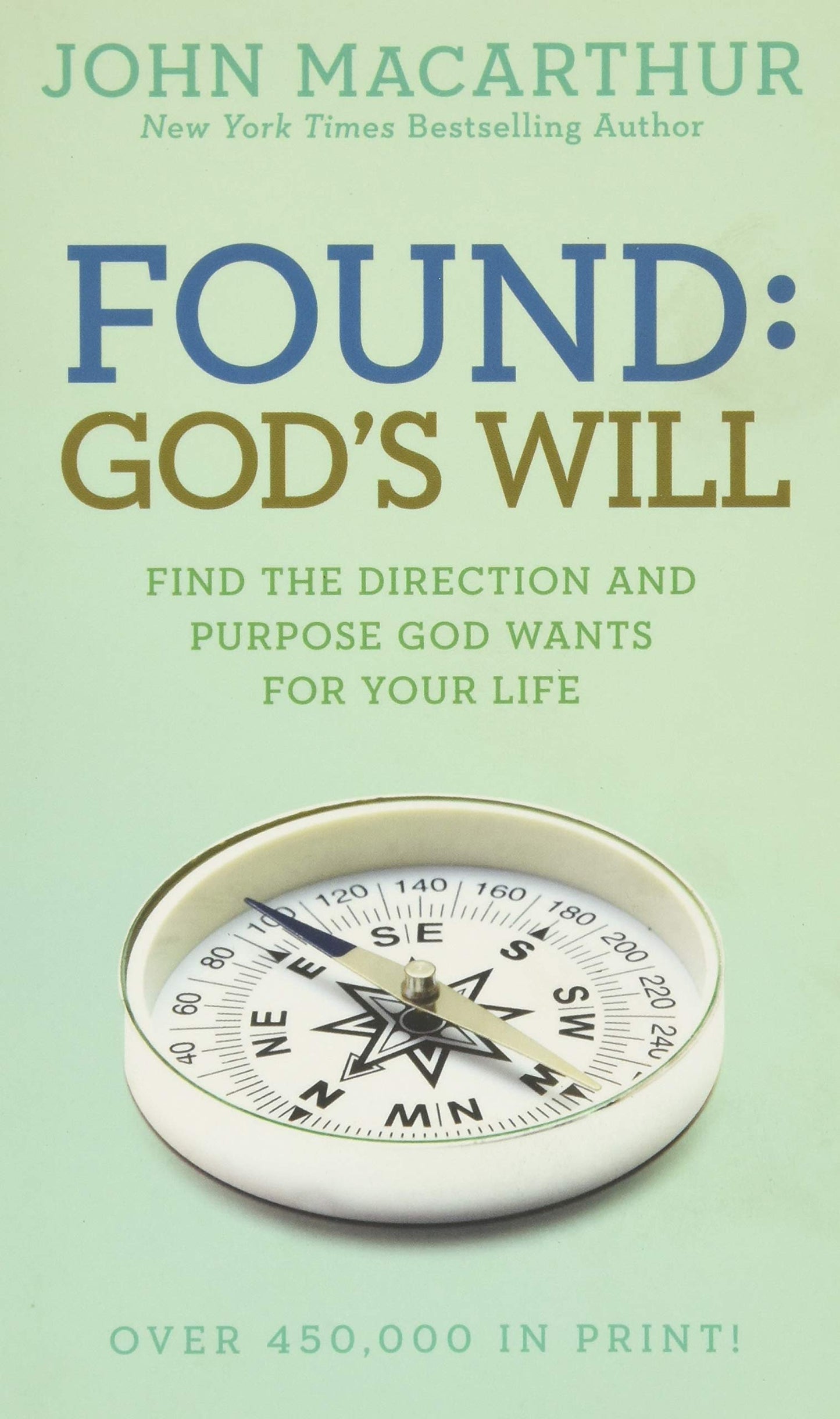 Found: God's Will (John MacArthur Study) - 3352