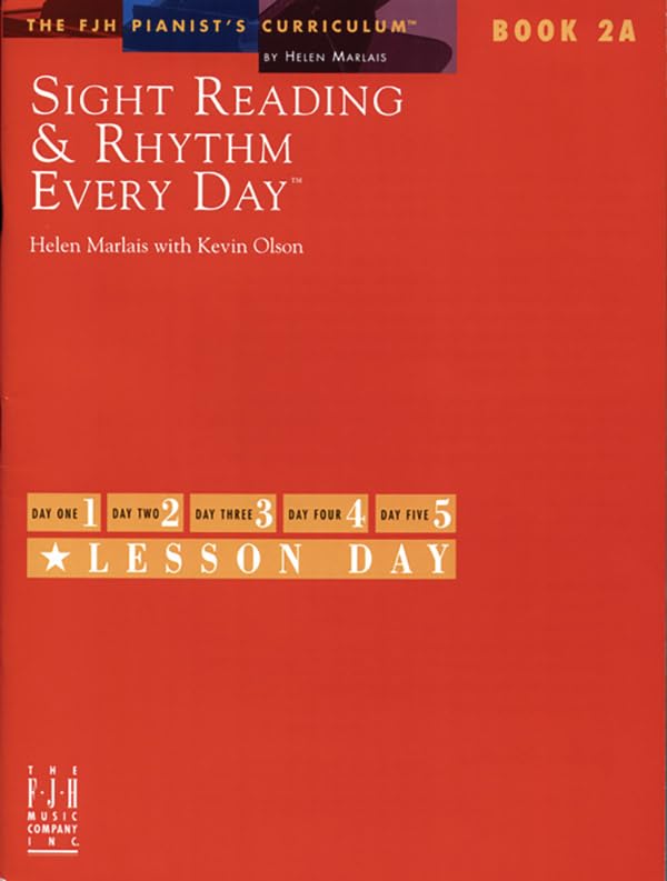 Sight Reading & Rhythm Every Day(R), Book 2A (The FJH Pianist's Curriculum, 2A) - 3436