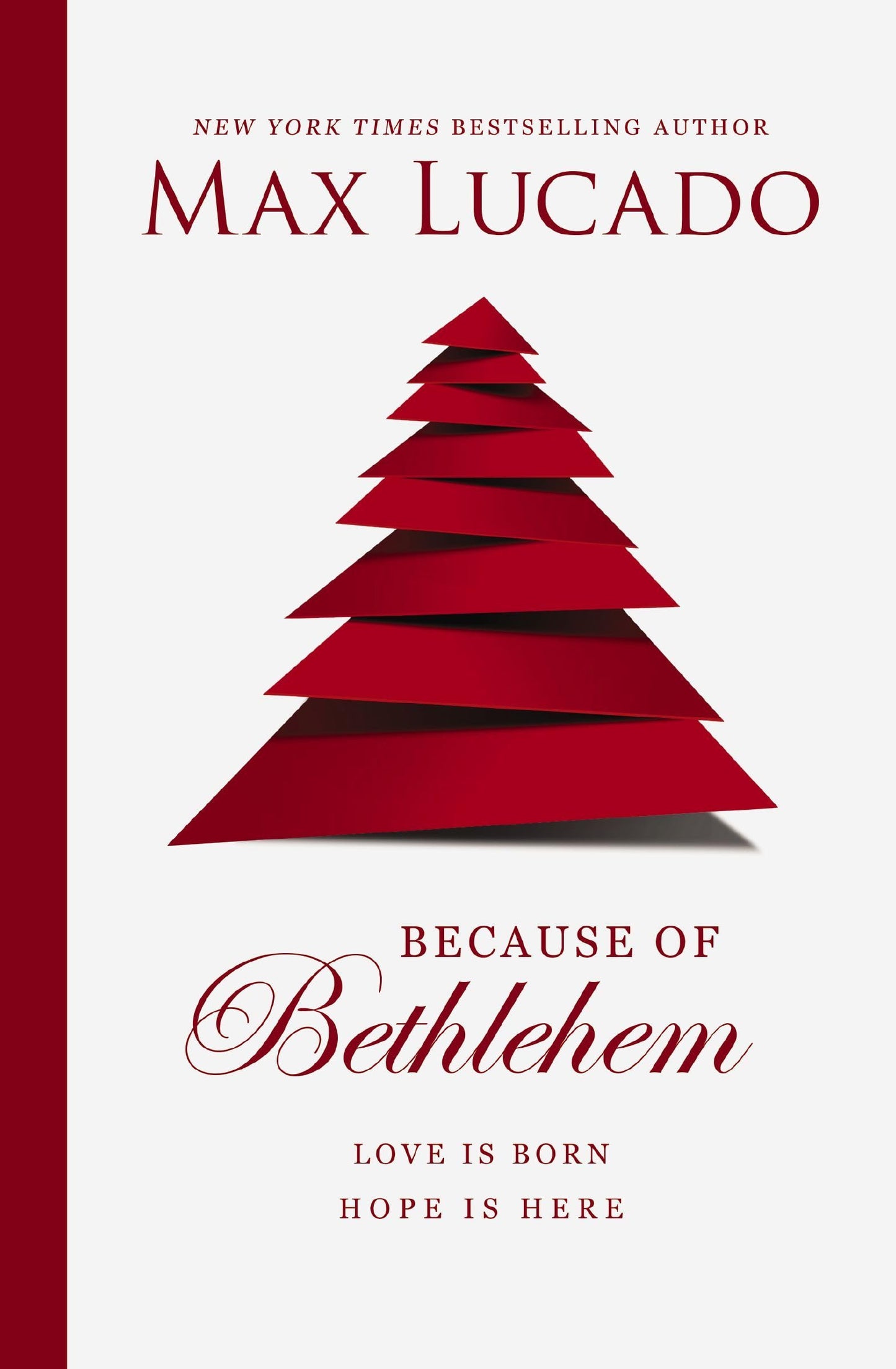 Because of Bethlehem: Love Is Born, Hope Is Here - 8740