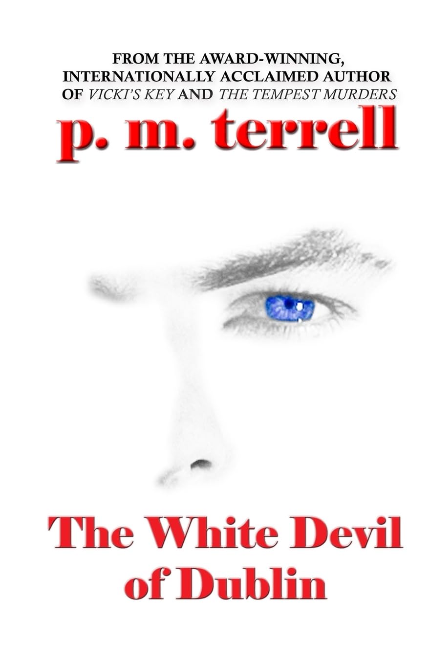 The White Devil of Dublin (Ryan O'Clery Mysteries) - 9098