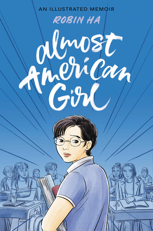 Almost American Girl: An Illustrated Memoir - 8571