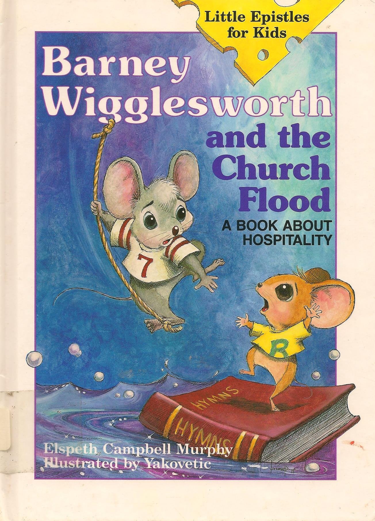 Barney Wigglesworth and the Church Flood: A Book About Hospitality (Little Epistles for Kids) - 4713