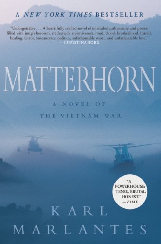 Matterhorn: A Novel of the Vietnam War - 8302