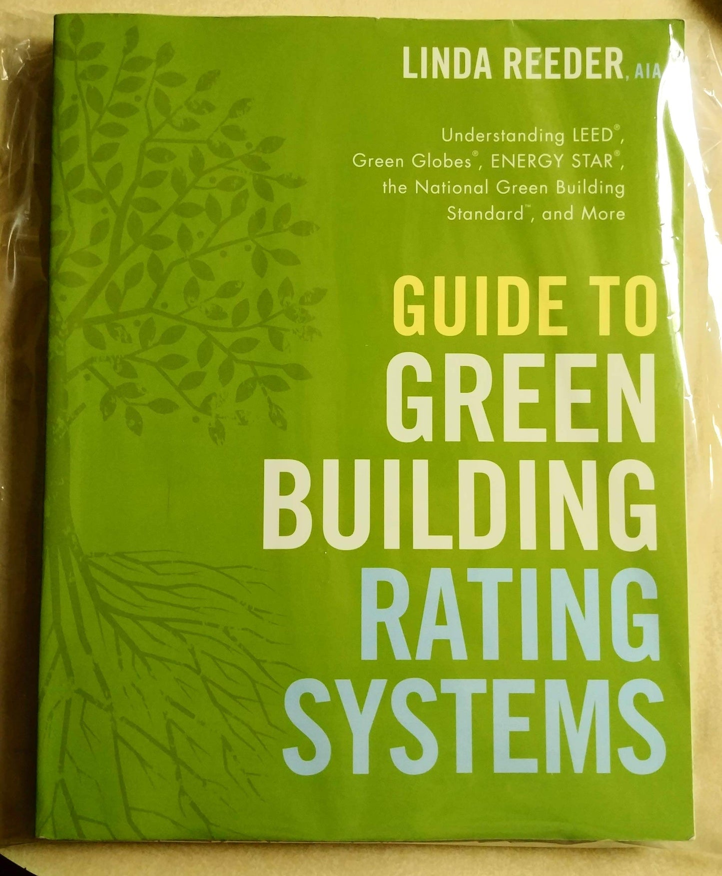 Guide to Green Building Rating Systems (Wiley Series in Sustainable Design) - 48