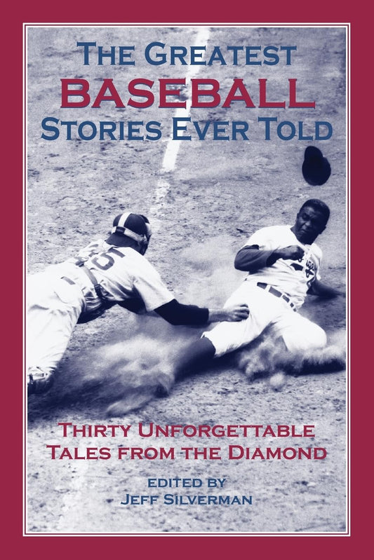 THE GREATEST BASEBALL STORIES EV - 6037