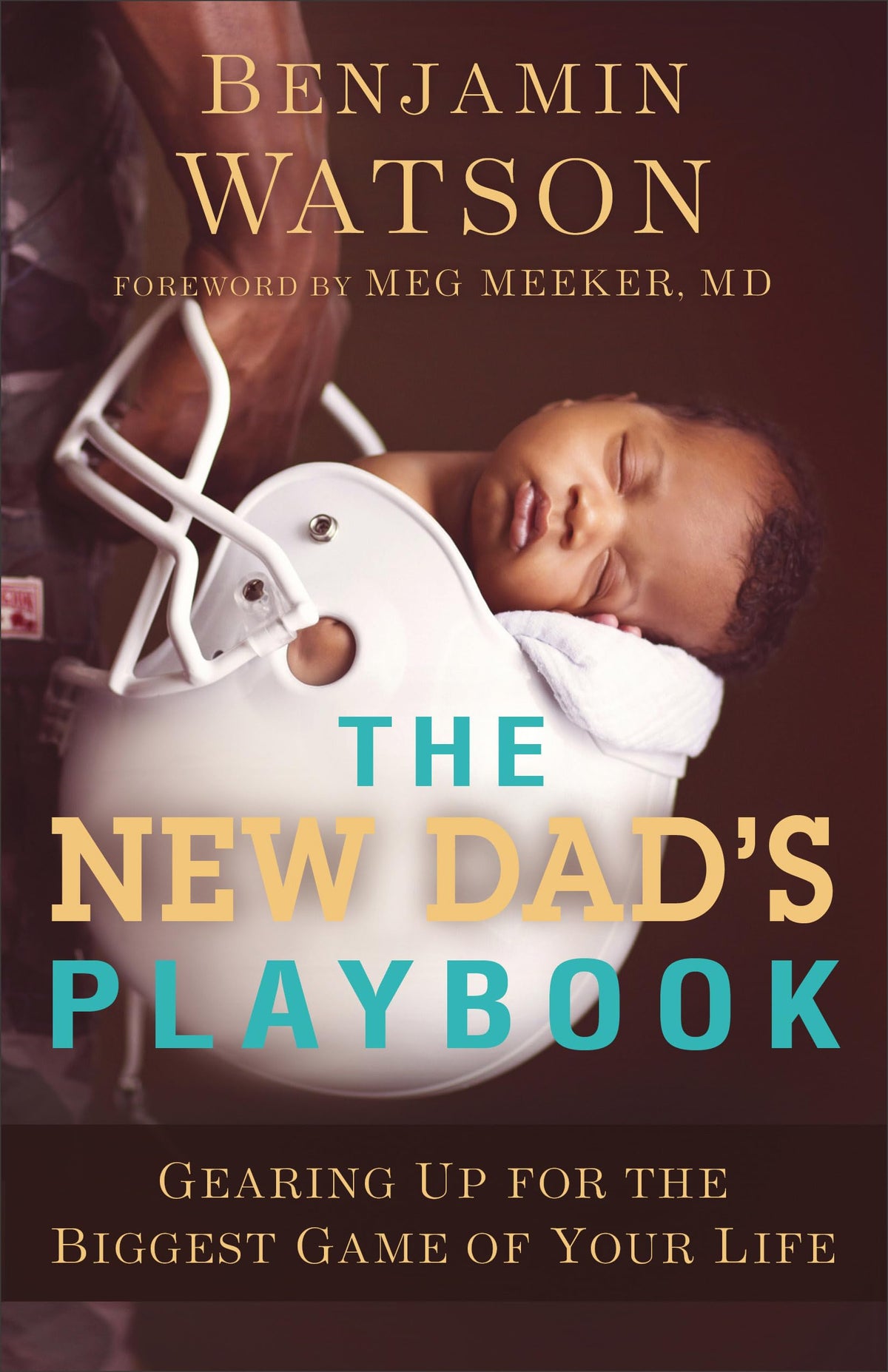 THE NEW DAD'S PLAYBOOK: GEARING