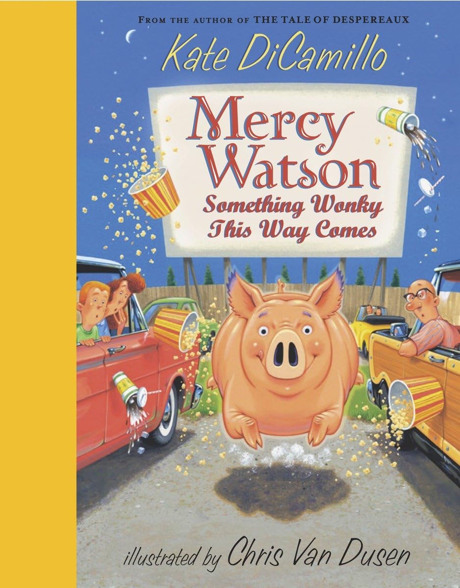 Mercy Watson: Something Wonky This Way Comes - 8206