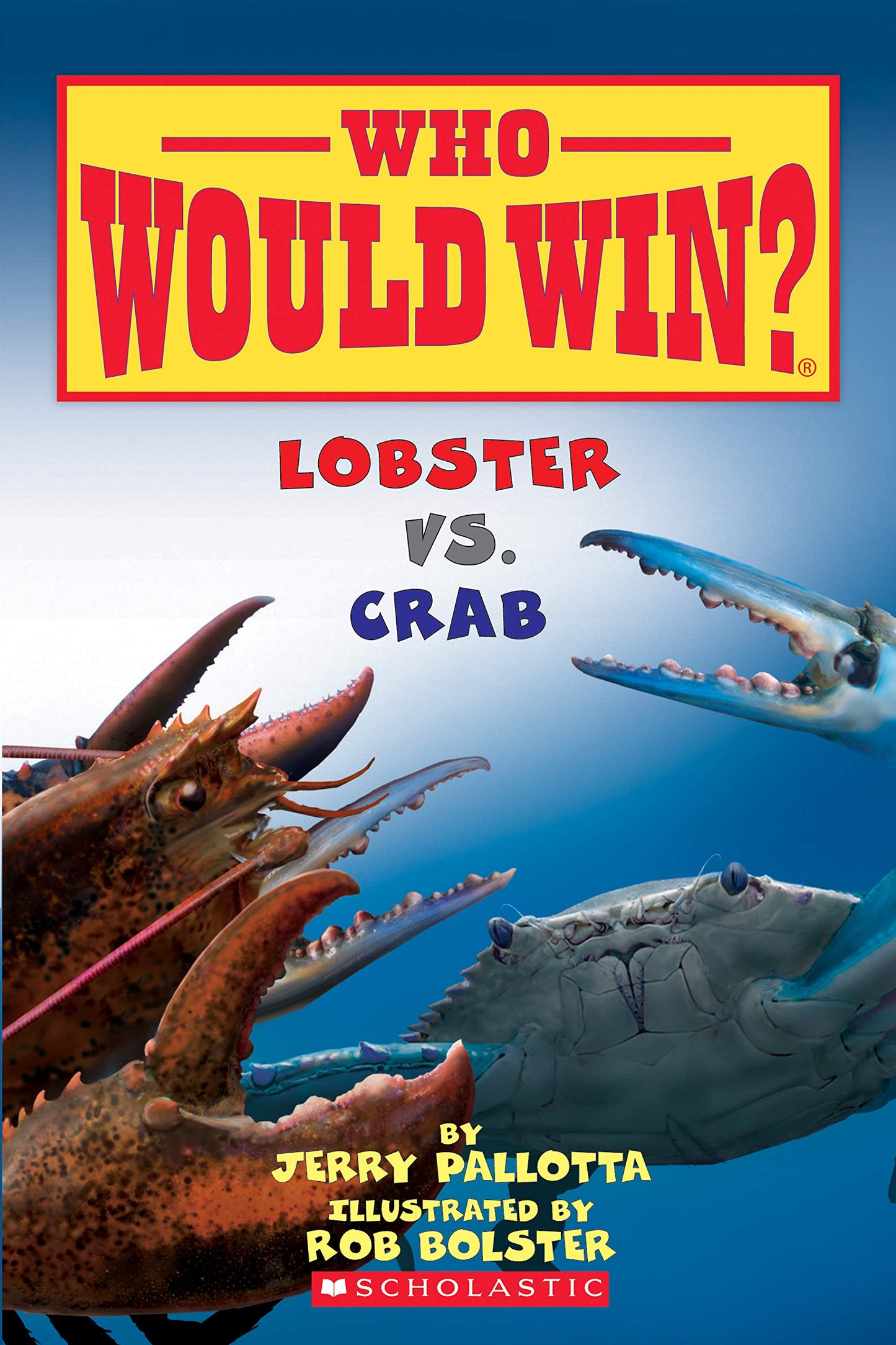 LOBSTER VS. CRAB (WHO WOULD WIN? - 6588