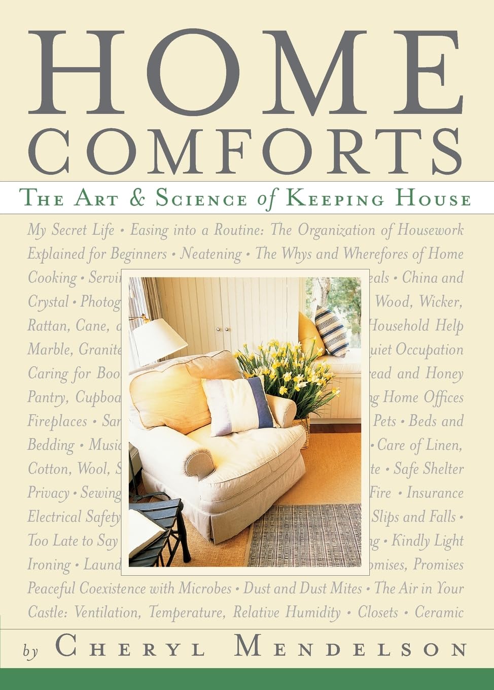 Home Comforts: The Art and Science of Keeping House - 5216