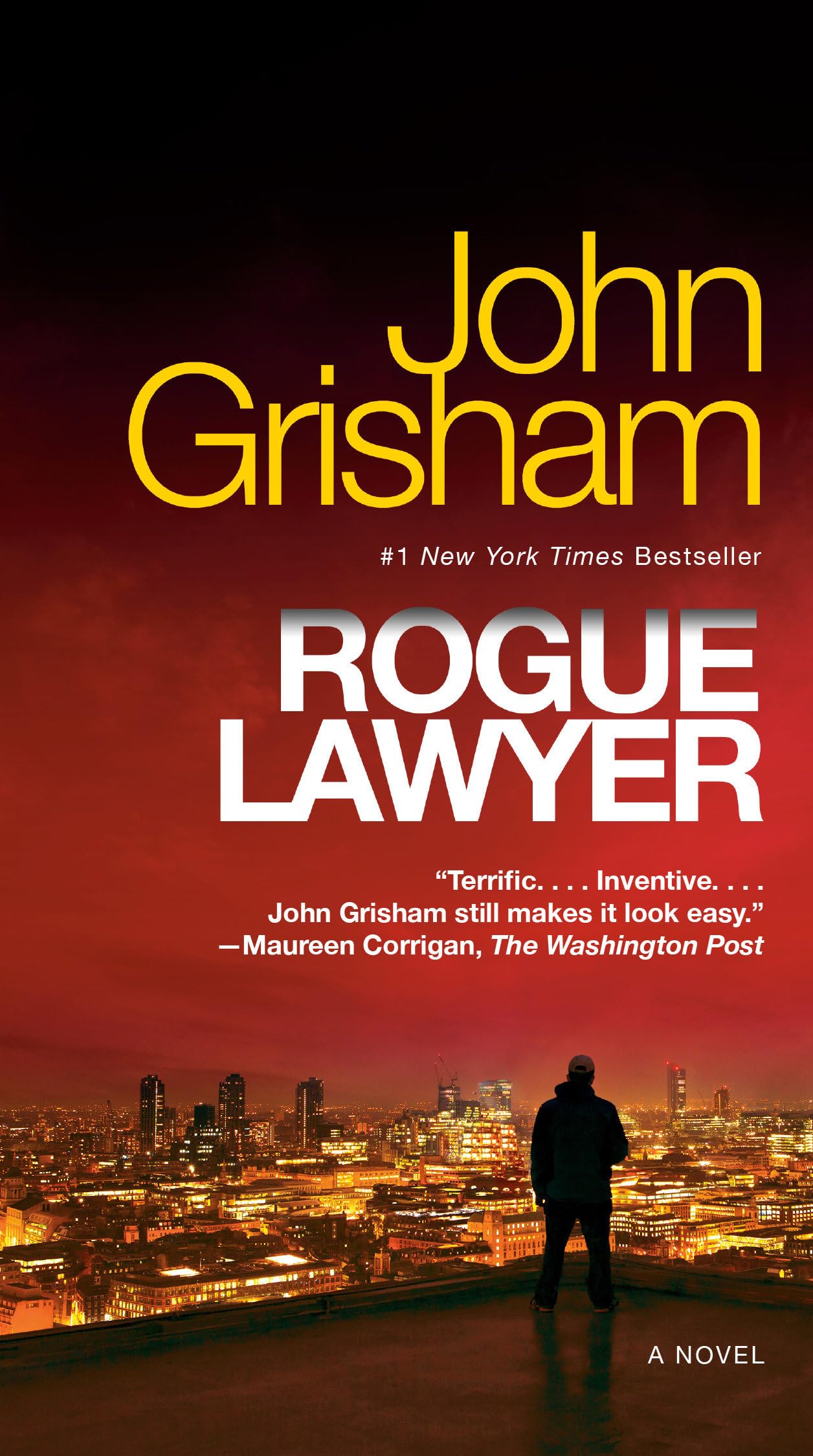 ROGUE LAWYER: A NOVEL - 2998