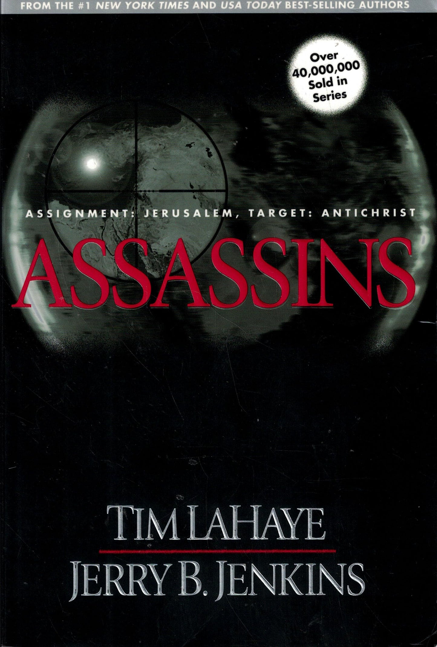 Assassins: Assignment Jerusalem, Target AntiChrist (The Left Behind Series) - 6835