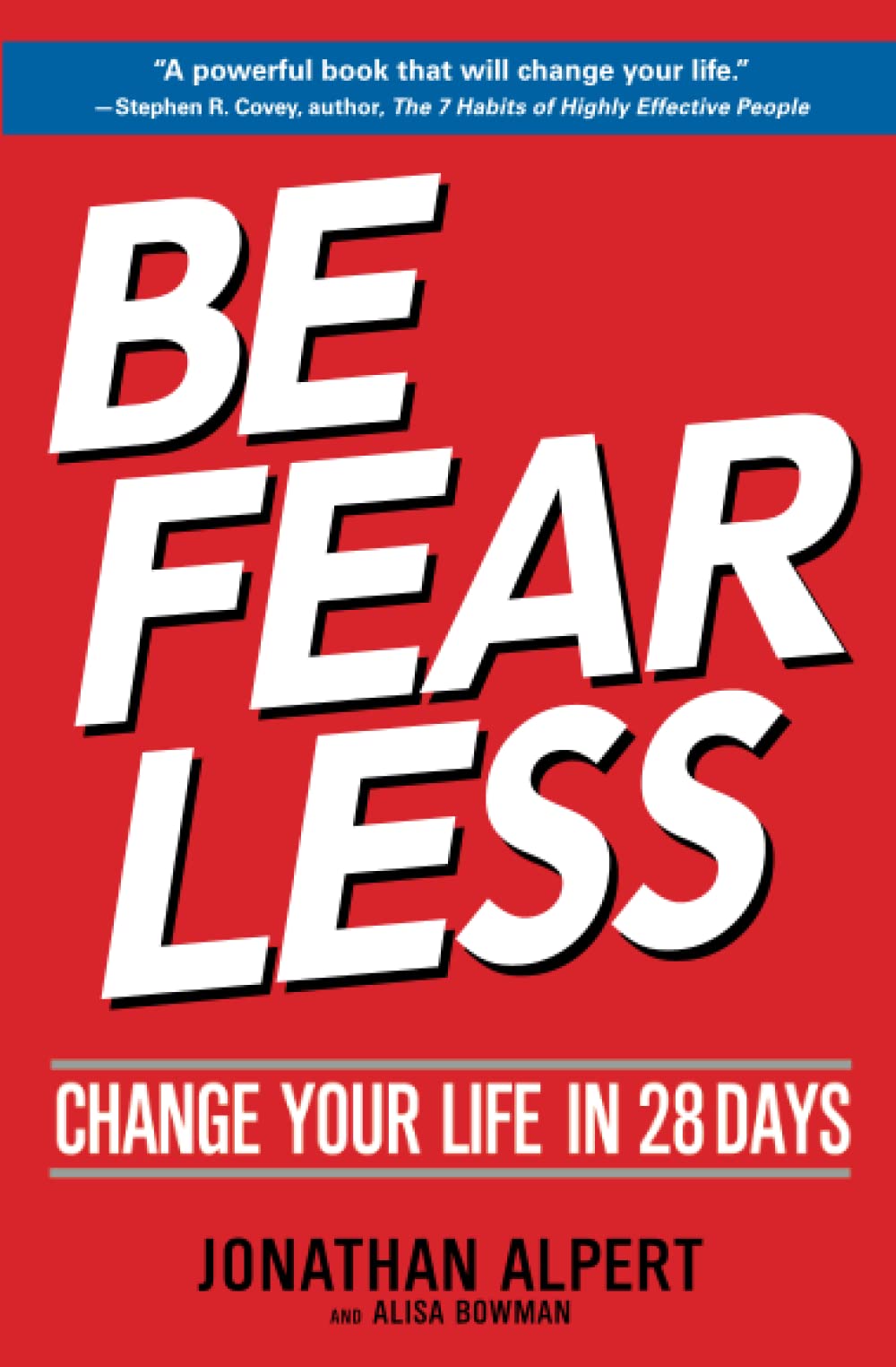 Be Fearless: Change Your Life in 28 Days - 3090