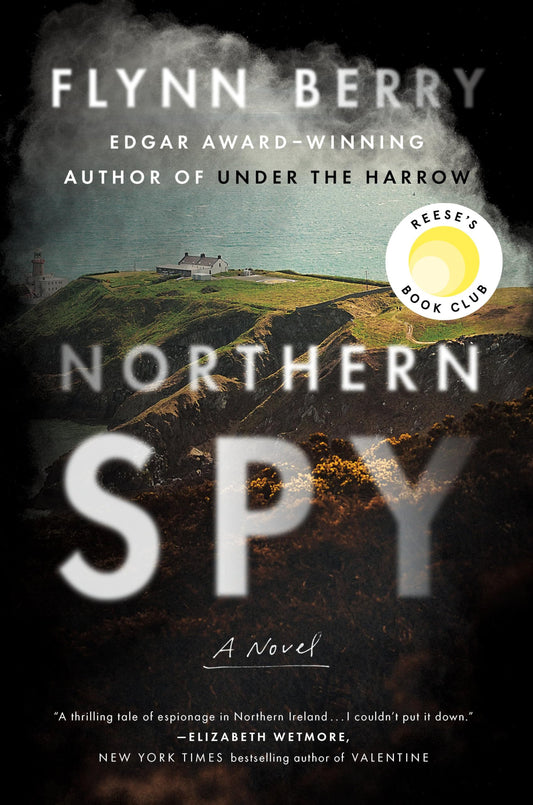 NORTHERN SPY: A NOVEL - 2228