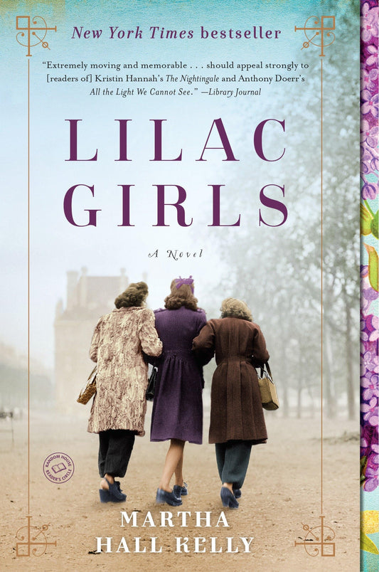LILAC GIRLS: A NOVEL (WOOLSEY-FE - 9324