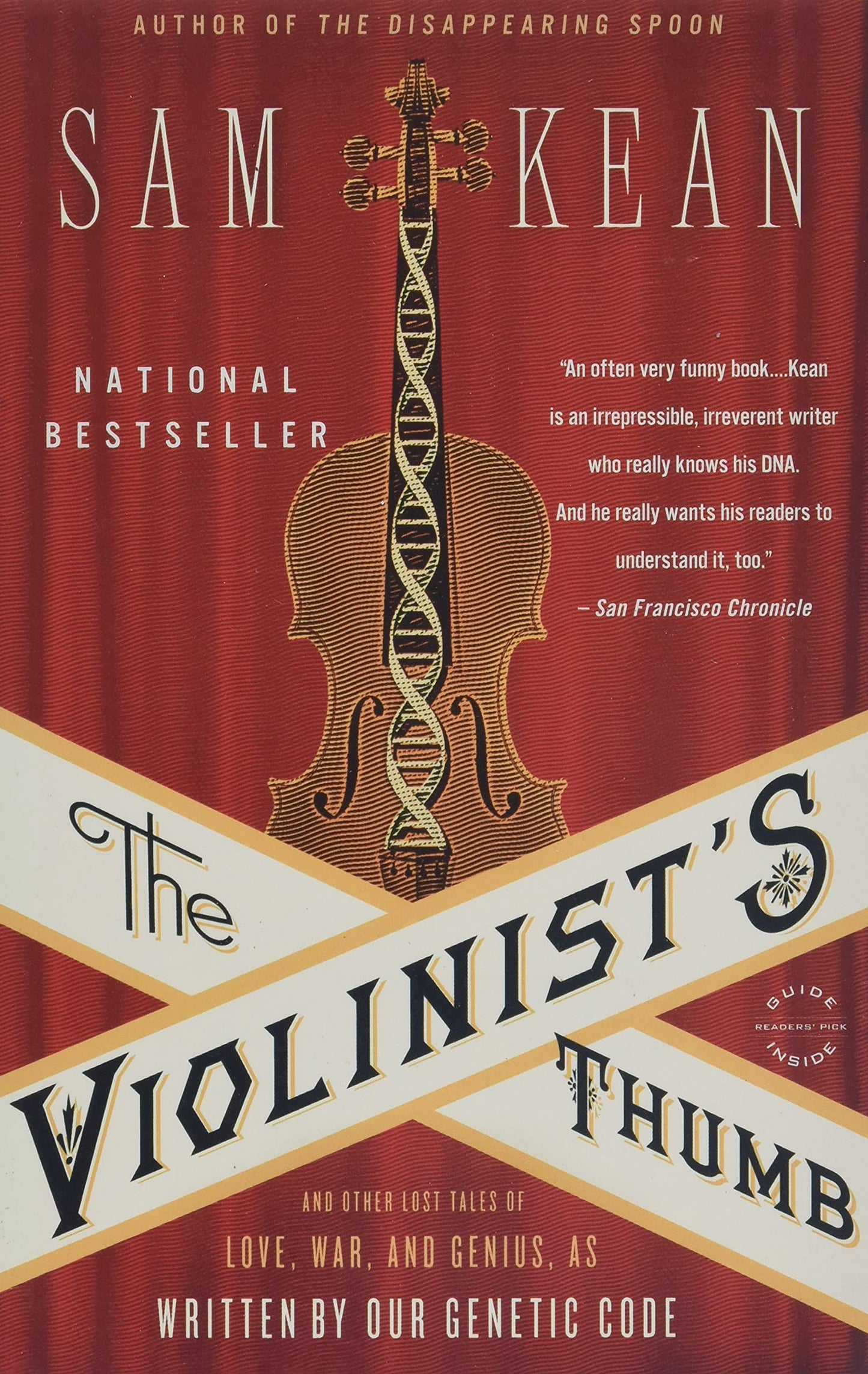 The Violinist's Thumb: And Other Lost Tales of Love, War, and Genius, as Written by Our Genetic Code - 7686