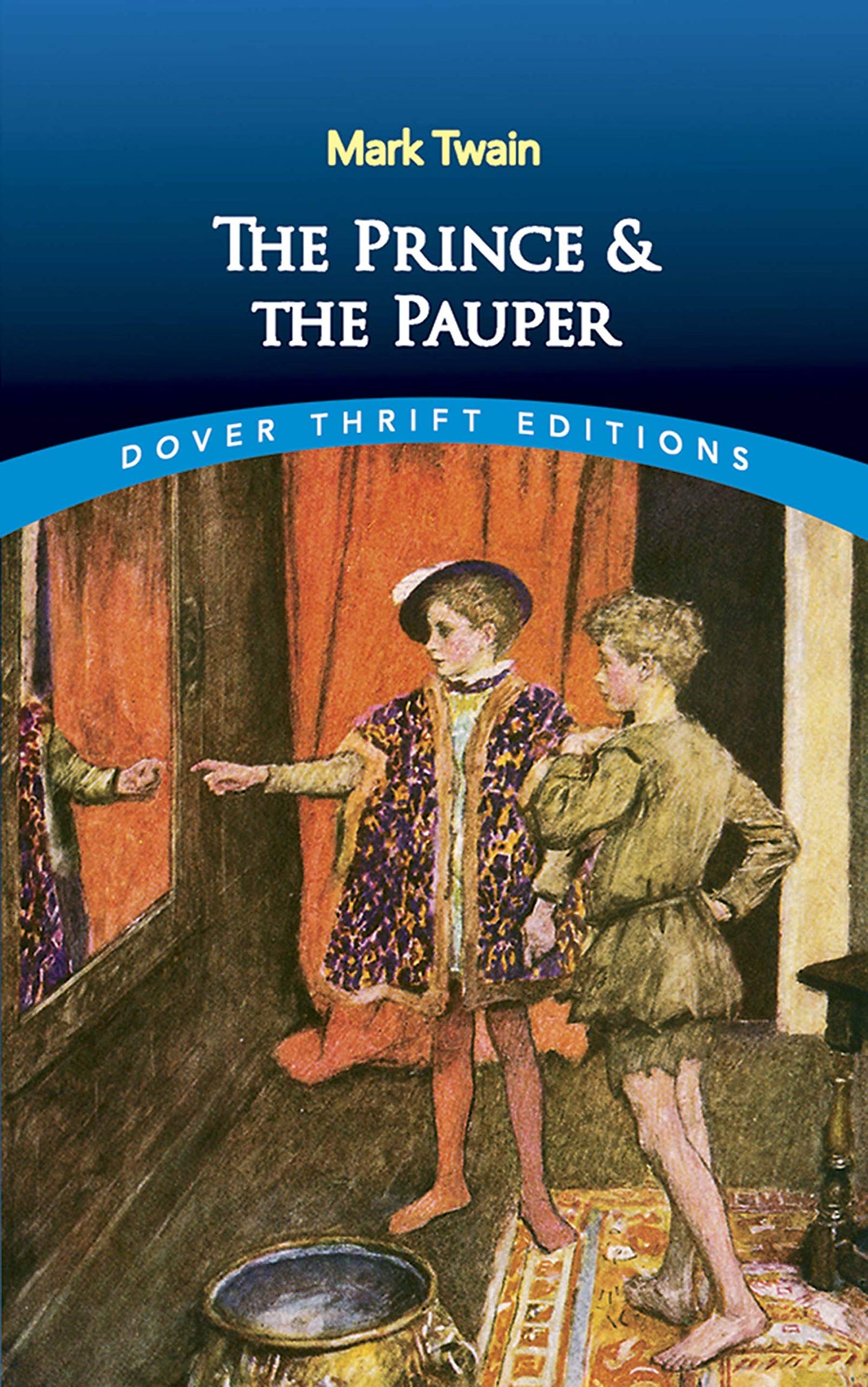The Prince and the Pauper (Dover Thrift Editions) - 6102
