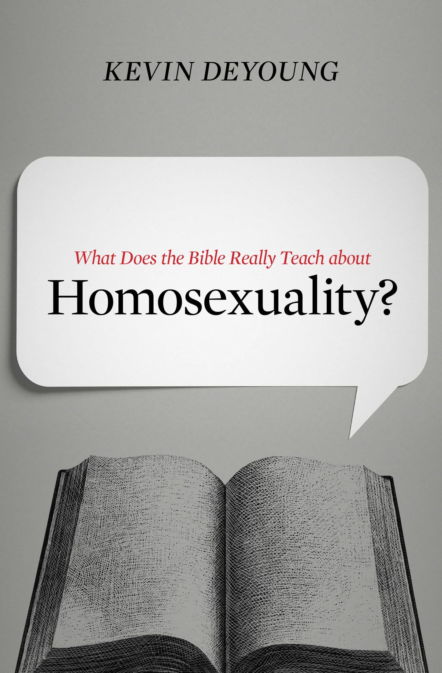 What Does the Bible Really Teach about Homosexuality? - 1589