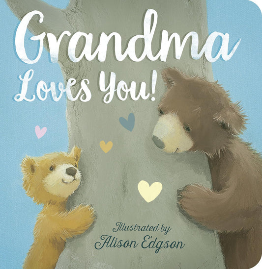Grandma Loves You! - 4555